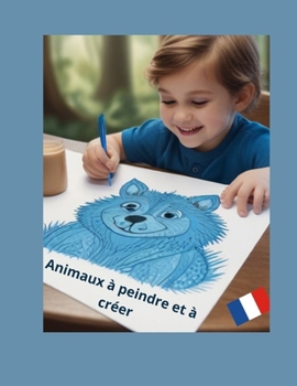 Paperback Animaux à peindre et à créer [French] Book
