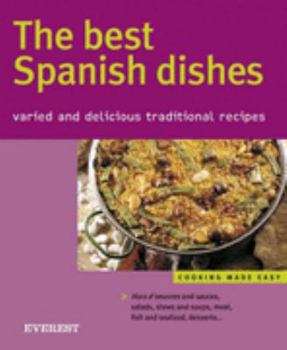Paperback The best Spanish dishes. Varied and delicious traditional recipes (Cocina fácil) Book