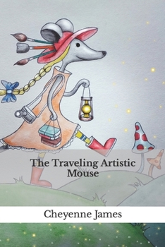 Paperback The Traveling Artistic Mouse Book