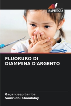 FLUORURO DI DIAMMINA D'ARGENTO (Italian Edition)
