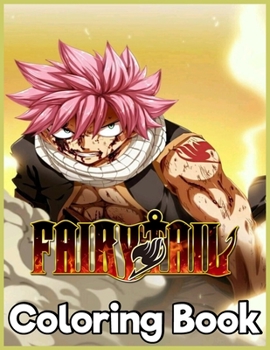 Fairy Tail: Japanese Anime Manga Coloring Book For Relieving Stress & Relaxation
