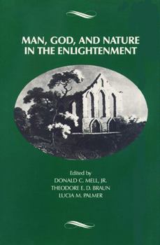 Paperback Man, God, and Nature in the Enlightenment Book