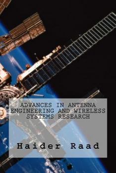 Paperback Advances in Antenna Engineering and Wireless Systems Research Book