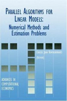 Hardcover Parallel Algorithms for Linear Models: Numerical Methods and Estimation Problems Book