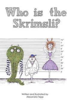 Paperback Who is the Skrimsli? Book