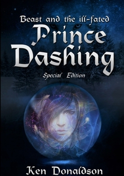 Paperback Beast and the ill-fated Prince Dashing-sp Book