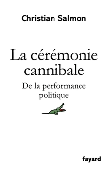 Paperback La Ceremonie Cannibale [French] Book