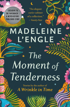 Paperback The Moment of Tenderness Book