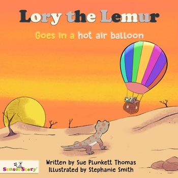 Paperback Lory the Lemur Goes in a Hot Air Balloon Book