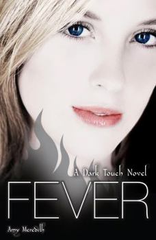 Paperback Dark Touch: Fever Book