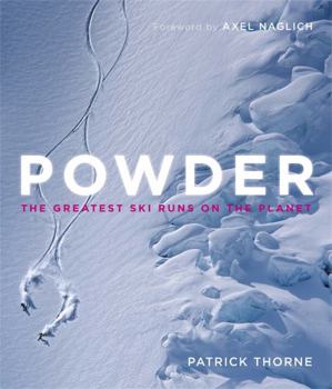 Hardcover Powder: The Greatest Ski Runs on the Planet Book