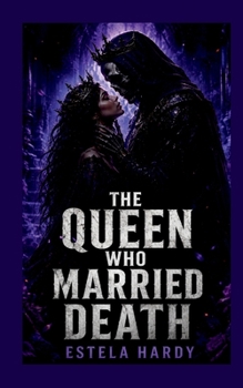 Paperback The Queen Who Married Death Book