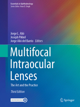Hardcover Multifocal Intraocular Lenses: The Art and the Practice Book