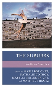 Hardcover Suburbs: New Literary Perspectives Book