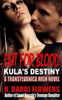 Paperback Out for Blood: Kula's Destiny Book