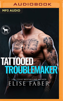 Tattooed Troublemaker - Book  of the Cocky Hero Club