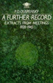 Paperback A Further Record: Extracts from Meetings 1928-1945 Book