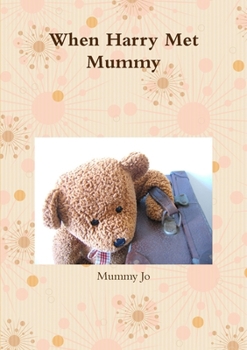 Paperback When Harry Met Mummy Book