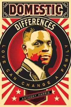 Paperback Domestic Differences: Love Can Change a Family Book