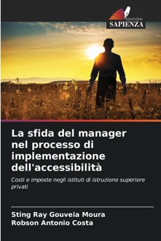 Paperback La sfida del manager nel processo di implementazione dell'accessibilità [Italian] Book