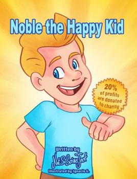 Noble the Happy Kid - Book #7 of the Not So Serious Jack