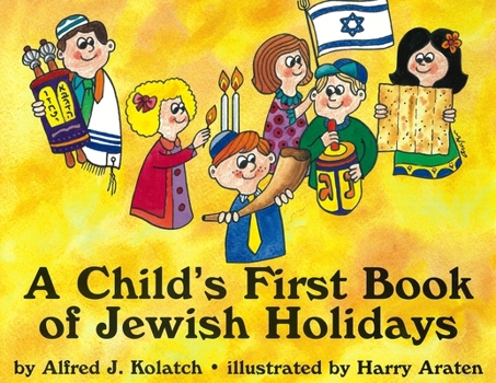 Paperback A Child's First Book of Jewish Holidays Book