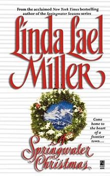 A Springwater Christmas - Book #6 of the Springwater