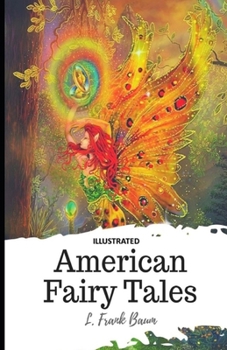 Paperback American Fairy Tales Illustrated Book