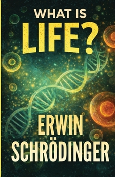 Paperback What Is Life? Book