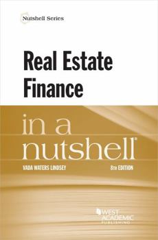 Paperback Real Estate Finance in a Nutshell Book