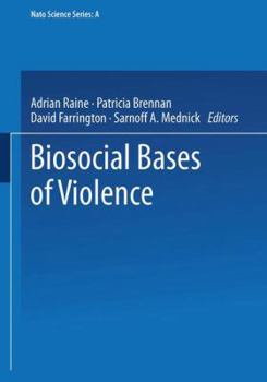 Paperback Biosocial Bases of Violence Book