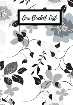 Paperback Our Bucket List: Journal for creative ideas Book