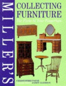 Hardcover Miller's Collecting Furniture: The Facts at Your Fingertips Book