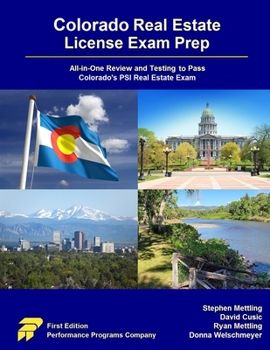 Paperback Colorado Real Estate License Exam Prep: All-in-One Review and Testing to Pass Colorado's PSI Real Estate Exam Book