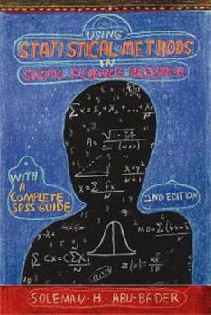 Paperback Using Statistical Methods in Social Science Research with a Complete SPSS Guide, Second Edition (without disc) Book