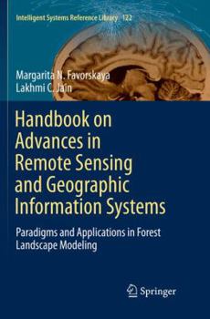 Paperback Handbook on Advances in Remote Sensing and Geographic Information Systems: Paradigms and Applications in Forest Landscape Modeling Book