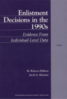 Paperback Enlistment Decisions in the 1990s: Evidence from Individual-Level Data Book