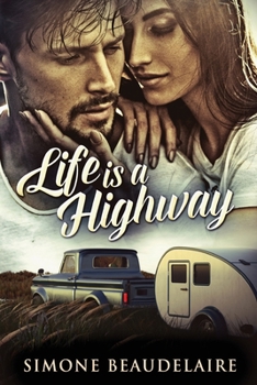 Paperback Life Is A Highway [Large Print] Book