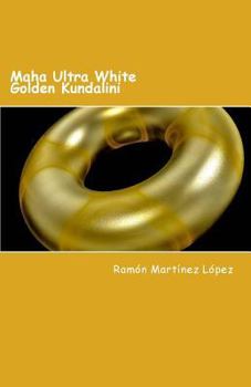 Paperback Maha Ultra White Golden Kundalini Book