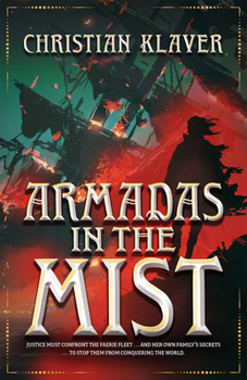 Armadas in the Mist (3) - Book #3 of the Empire of the House of Thorns