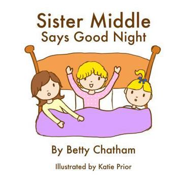 Paperback Sister Middle Says Good Night Book