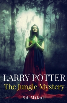 Paperback Larry Potter: The Jungle Mystery Book