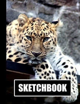 Sketchbook: Leopard Cover Design White Paper 120 Blank Unlined Pages 8.5 X 11 Matte Finished Soft Cover