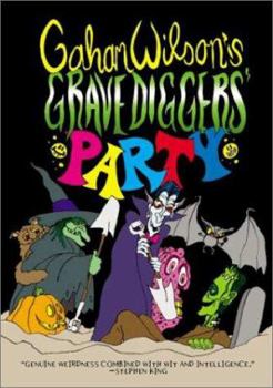 Paperback Gahan Wilson's Gravedigger's Party Book