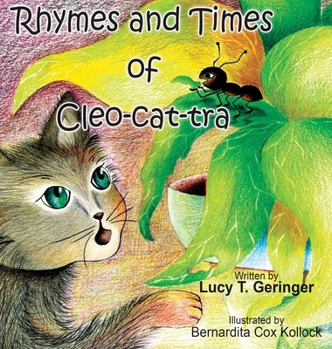 Hardcover Rhymes and Times of Cleo-cat-tra Book