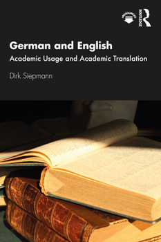 Paperback German and English: Academic Usage and Academic Translation Book