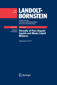 Hardcover Viscosity of Pure Organic Liquids and Binary Liquid Mixtures Book