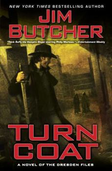 Hardcover Turn Coat (The Dresden Files, Book 11) Book