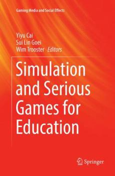 Paperback Simulation and Serious Games for Education Book