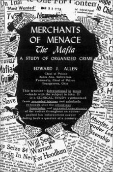 Hardcover Merchants of Menace--The Mafia: A Study of Organized Crime Book